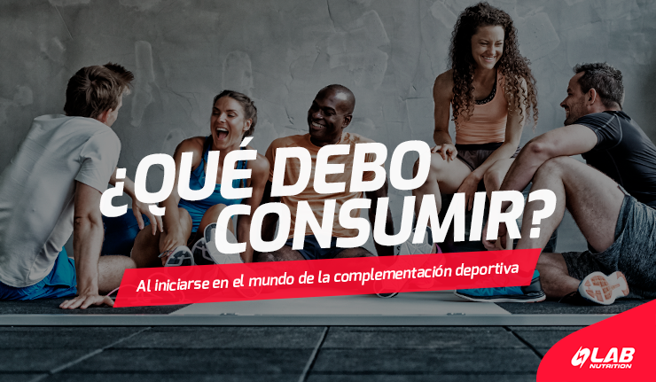 Iniciarse en el mundo de la complementación deportiva ¿Qué debo consumir