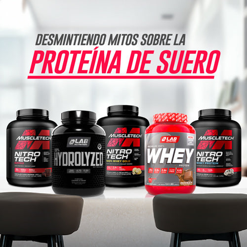 DESMINTIENDO MITOS SOBRE LA PROTEÍNA DE SUERO DE LECHE: